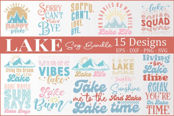 A Lake SVG Bundle for Crafts and Commercial Graphics