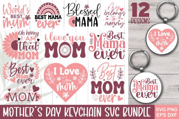 Mother's Day Keychain SVG Bundle: A Designer's Review