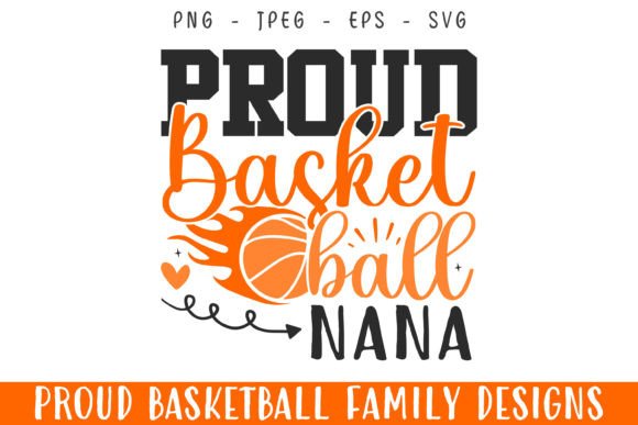Proud Basketball Player Nana SVG: A Versatile Graphics Craft
