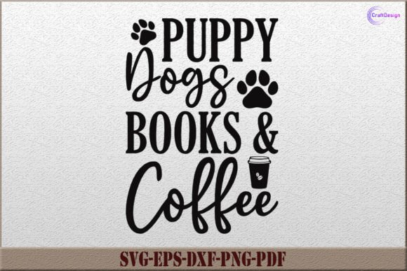 Puppy Dogs Books and Coffee SVG: A Perfect Craft Graphics Asset