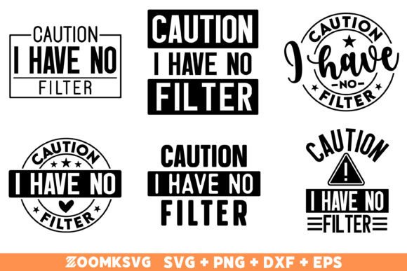 Reviewing Caution I Have No Filter SVG Bundle