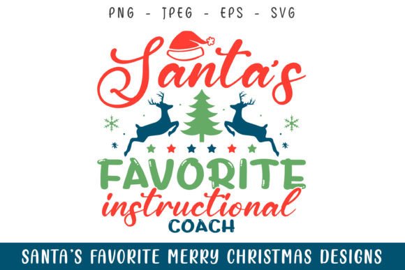 Santa Favorite Instruction Coach SVG for Creative Crafts
