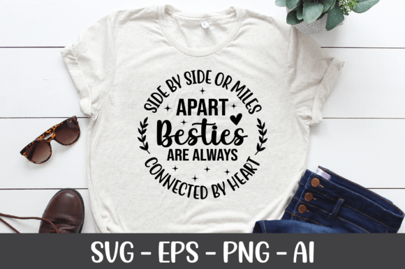 Side by Side or Miles Apart Besties SVG: A Crafts and Graphics Gem